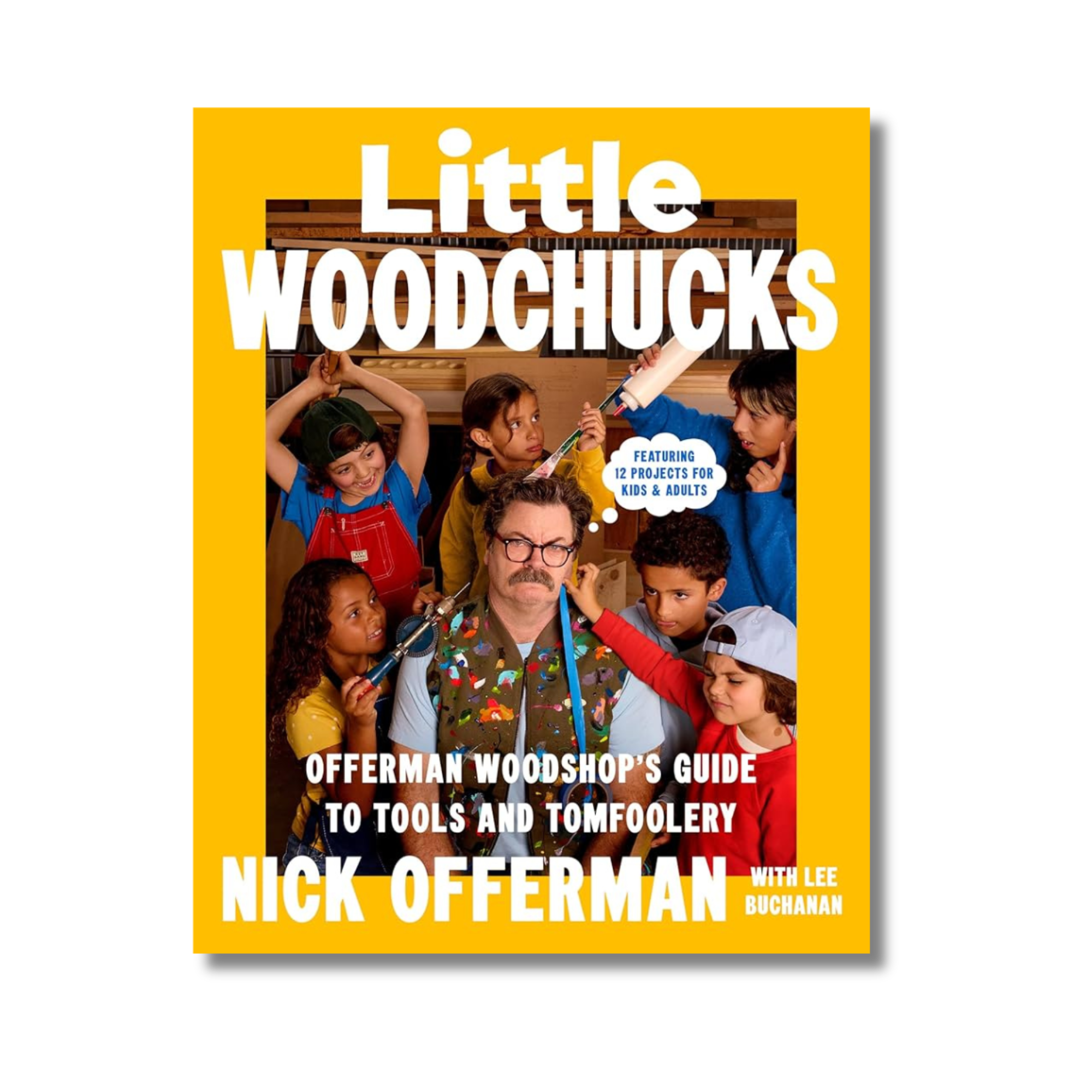 Little Woodchucks: Offerman Woodshop